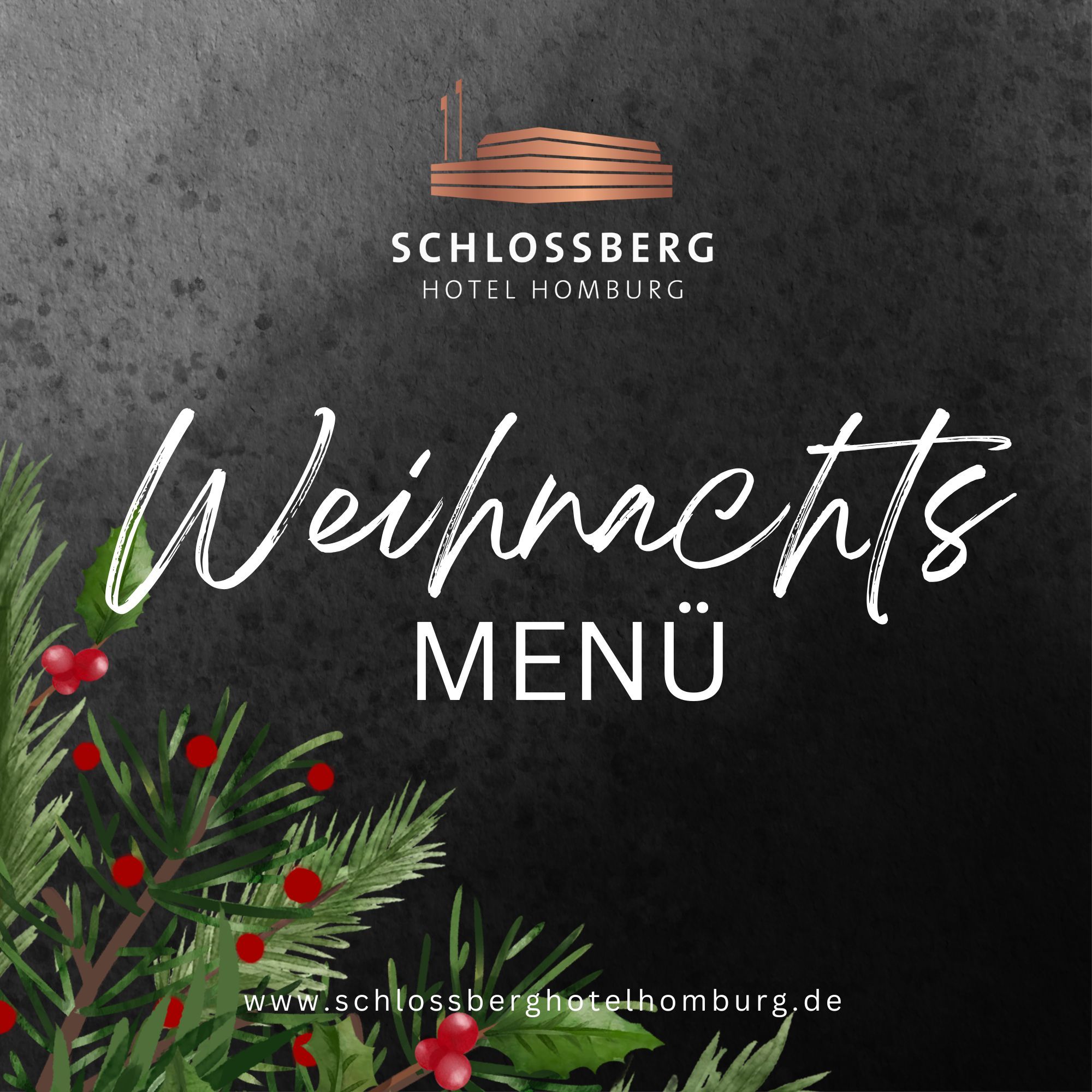 Flyer „Weihnachtsmenü“ des Schlossberg Hotels mit Tannenzweigen und roten Beeren